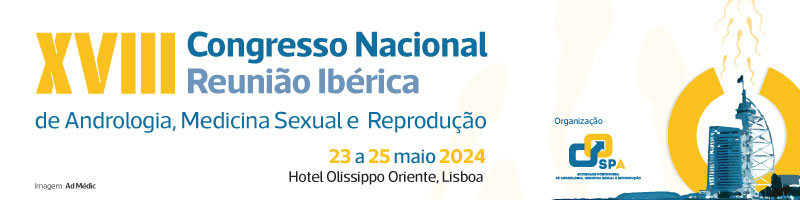 XVIII Congresso Nacional & Reunio Ibrica de Andrologia, Medicina Sexual e Reproduo
