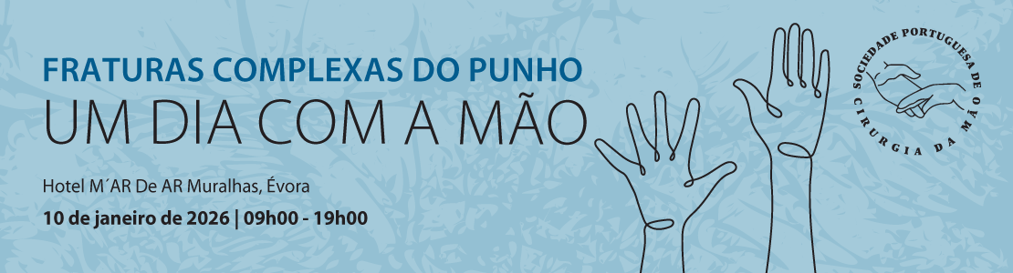 Um dia com a Mão Fraturas complexas do punho