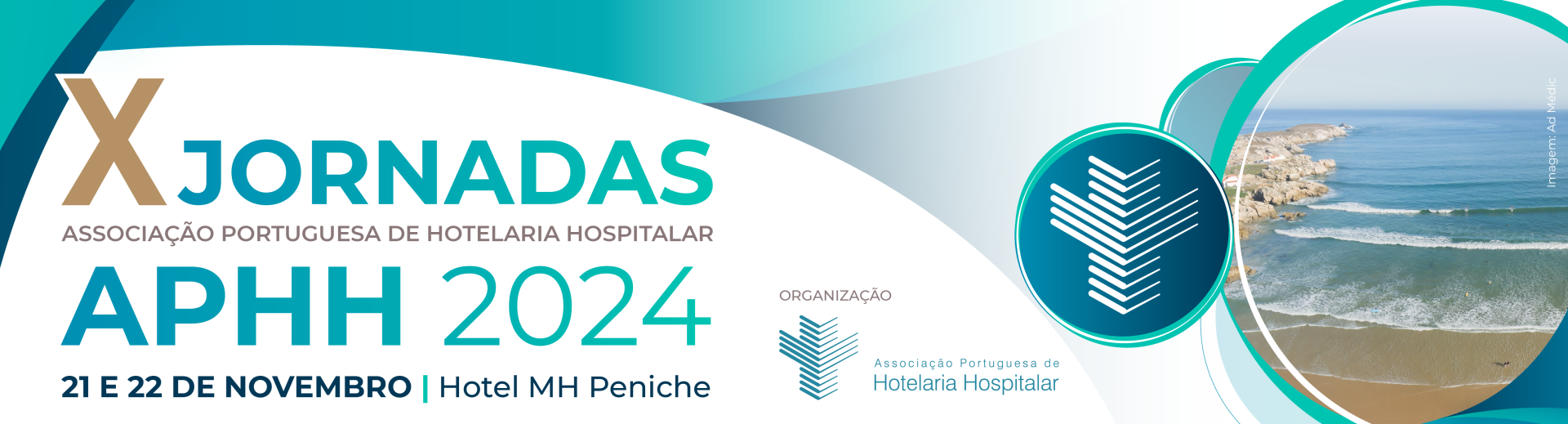 X Jornadas da Associao Portuguesa de Hotelaria Hospitalar