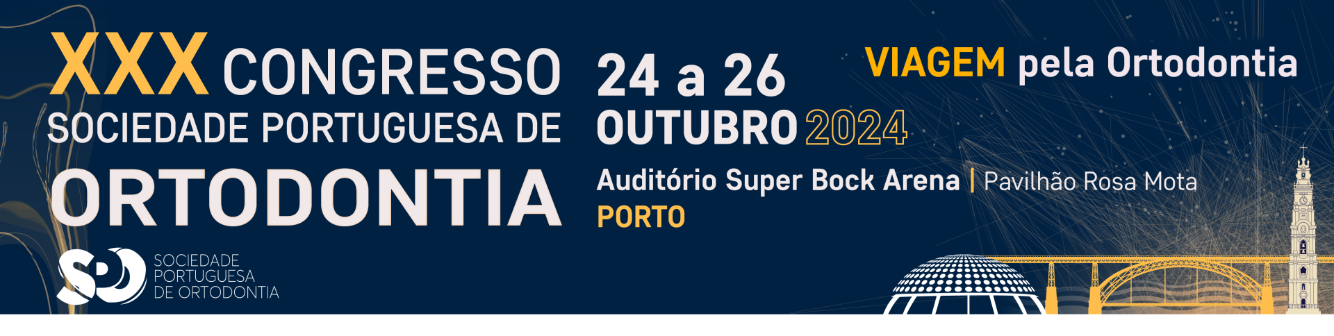 XXX Congresso da Sociedade Portuguesa de Ortodontia