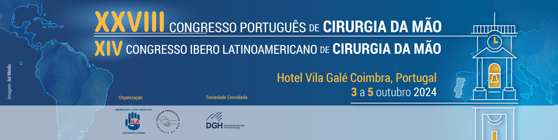 XXVIII Congresso Portugus de Cirurgia da Mo | XIV Congresso Ibero Latino Americano de Cirurgia da Mo