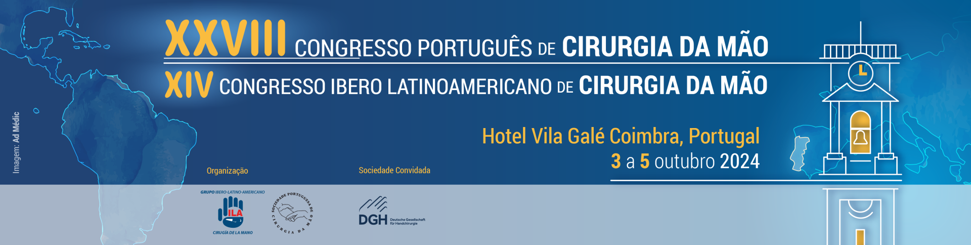 XXVIII Congresso Português de Cirurgia da Mão | XIV Congresso Ibero Latino Americano de Cirurgia da Mão